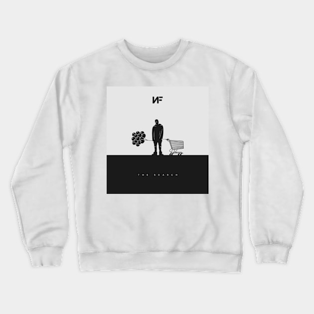 NF - The Search Crewneck Sweatshirt by MeekaMeelHere